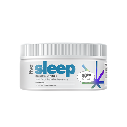 Jar labeled five sleep MICRODOSE GUMMIES; 2mg + 25mg + 3mg melatonin per gummy; mixed berry; 40MG; 20 CT. JAR 500MG PER JAR